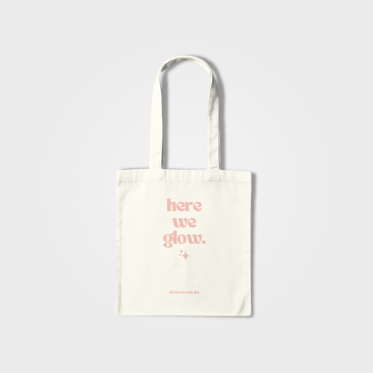 Here We Glow Tote Bag